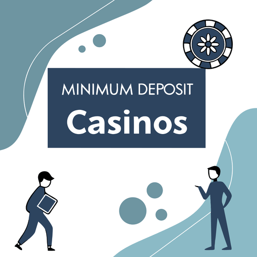 minimum deposit casinos